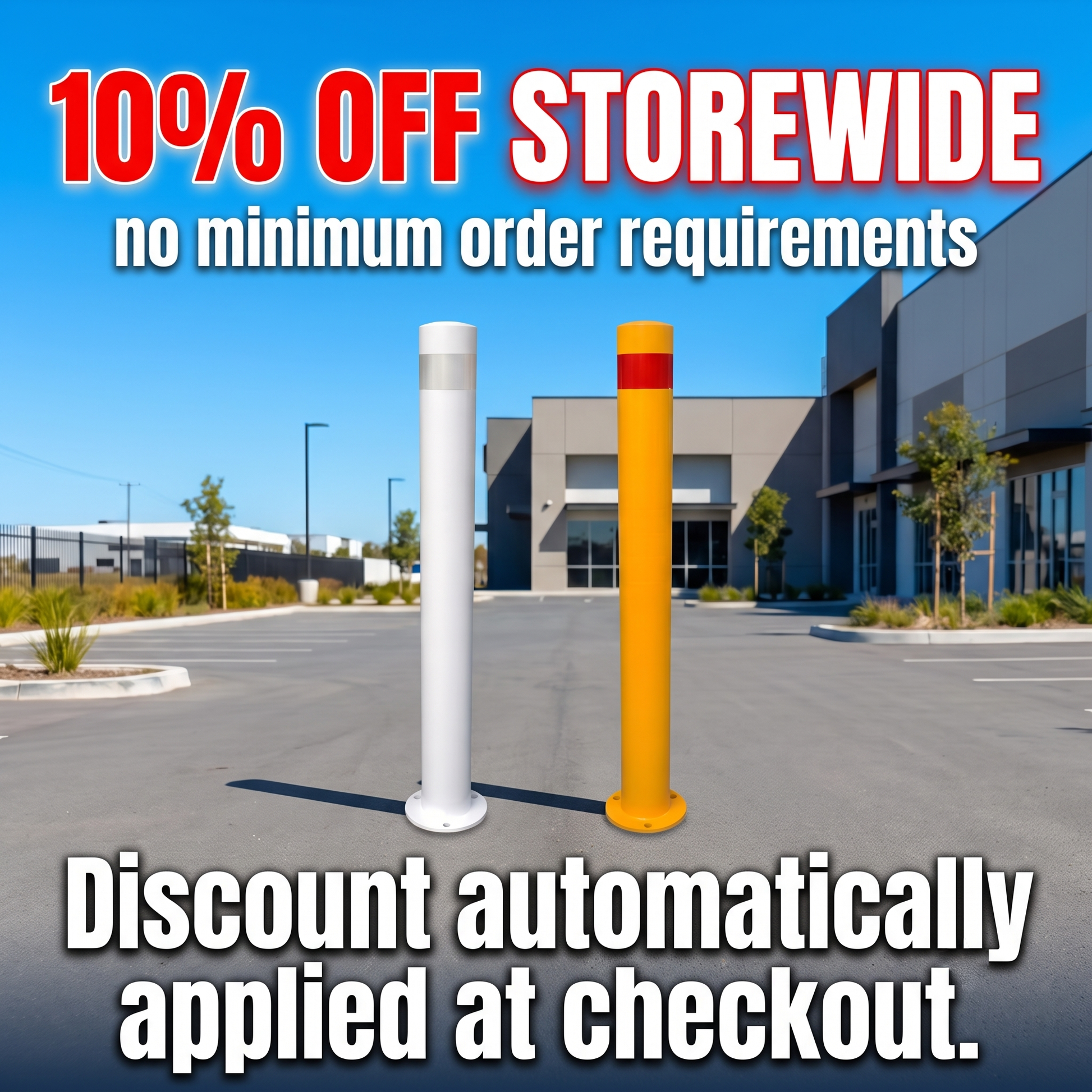 Two bollard security posts, one white and one yellow with a red stripe, shown in a parking lot with promotional text overlays reading '10% OFF STOREWIDE' and 'Discount automatically applied at checkout.'.